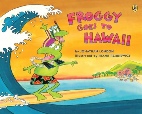 Froggy Goes to Hawaii [Paperback]