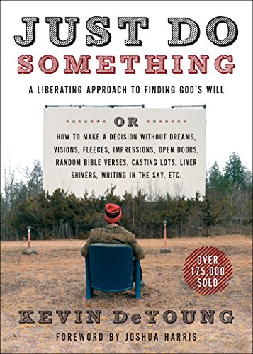 Just Do Something: A Liberating Approach To F