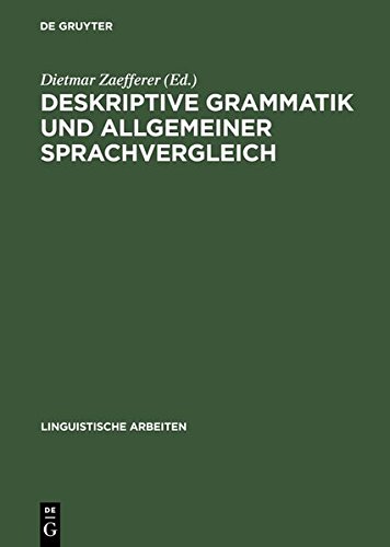 Deskriptive Grammatik und Allgemeiner Sprachvergleich [Hardcover]