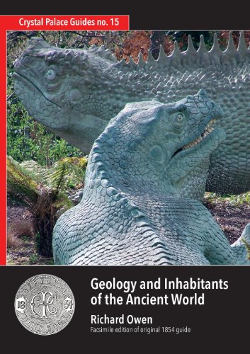 Geology And Inhabitants Of The Ancient World (crystal Palace Guides) [Paperback]