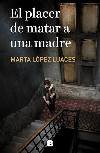 El placer de matar a una madre / The Pleasure of Killing a Mother [Paperback]