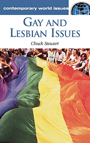 Gay And Lesbian Issues A Reference Handbook (contemporary World Issues) [Hardcover]