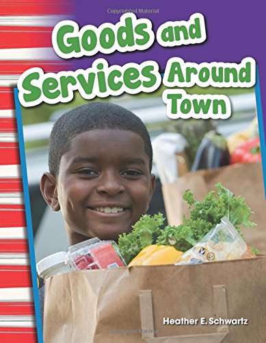 Goods and Services Around Town: Content and L