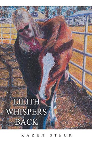 Lilith Whispers Back [Paperback]