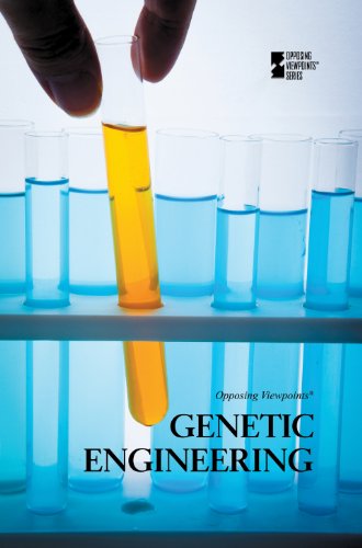 Genetic Engineering (opposing Viepoints) [Paperback]