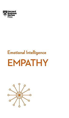 Empathy (HBR Emotional Intelligence Series) [Hardcover]