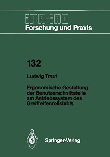 Ergonomische Gestaltung der Benutzerschnittstelle am Antriebssystem des Greifrei [Paperback]