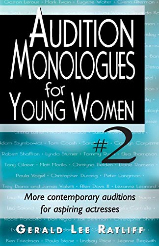 Audition Monologues For Young Women #2: More Contemporary Auditions For Aspiring [Paperback]