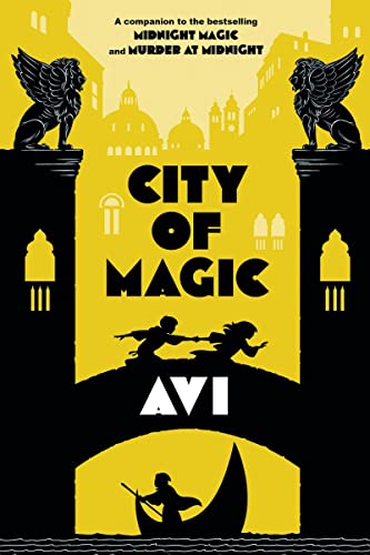 City of Magic: (Midnight Magic #3) [Hardcover]