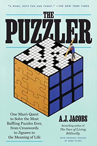 The Puzzler: One Man's Quest to Solve the Most Baffling Puzzles Ever, from Cross [Paperback]