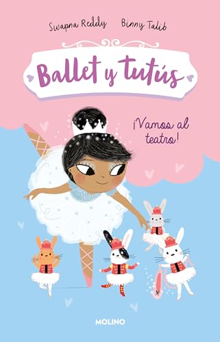 Vamos al teatro / Ballet Bunnies #4: The Lost Slipper [Paperback]