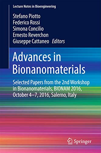 Advances in Bionanomaterials: Selected Papers from the 2nd Workshop in Bionanoma [Hardcover]