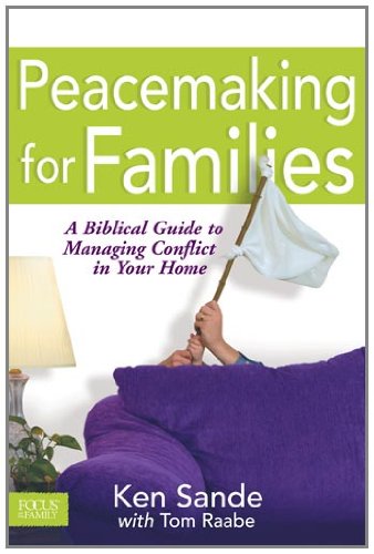 Peacemaking for Families [Paperback]