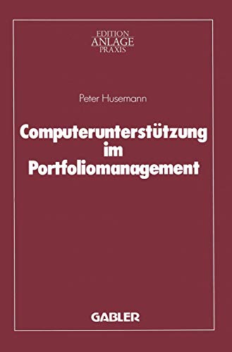 Computeruntersttzung im Portfoliomanagement [Paperback]