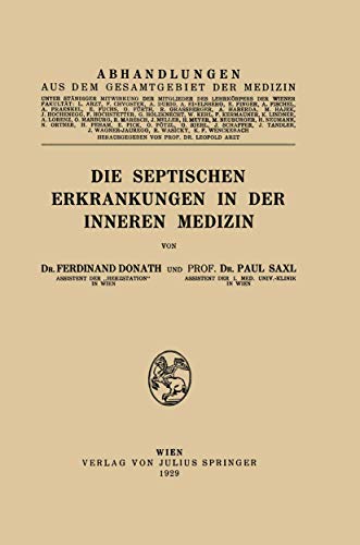 Die Septischen Erkrankungen in der Inneren Medizin [Paperback]