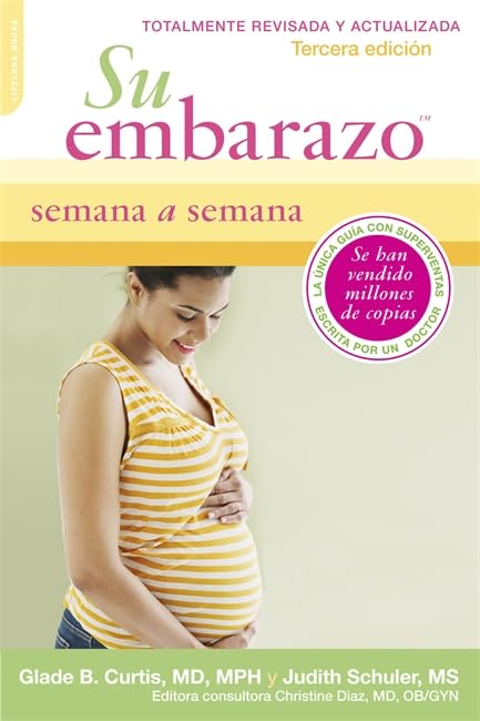 Su Embarazo Semana a Semana: Tercera Edicion [Paperback]