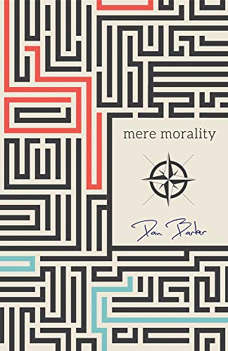 Mere Morality [Paperback]