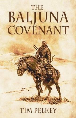 The Baljuna Covenant [Paperback]