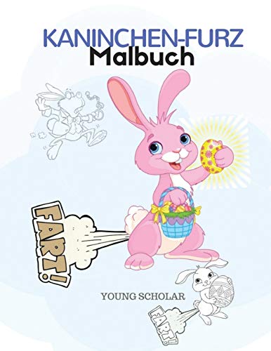 Kaninchen-Furz-Malbuch (german Edition) [Paperback]