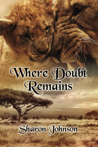 Where Doubt Remains (volume 2) [Paperback]