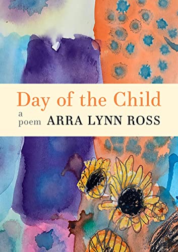 Day of the Child: A Poem [Paperback]