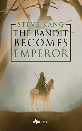 Bandit Becomes Emperor