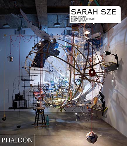 Sarah Sze [Paperback]