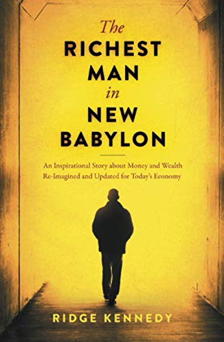 Richest Man in Ne Babylon  A Search to Find the Man ith the Ansers to Some o [Paperback]