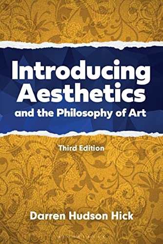 Introducing Aesthetics and the Philosophy of Art: A Case-Driven Approach [Paperback]