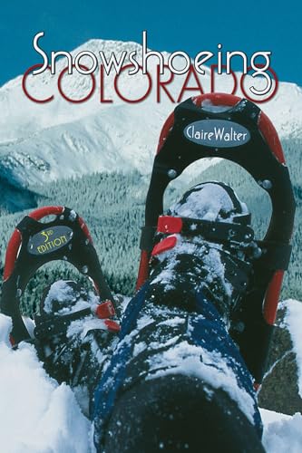 Snowshoeing Colorado [Paperback]