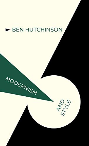 Modernism and Style [Hardcover]