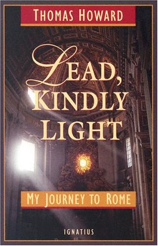 Lead, Kindly Light: My Journey To Rome [Paper