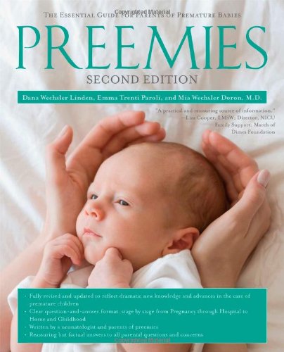 Preemies: The Essential Guide for Parents of Premature Babies [Paperback]