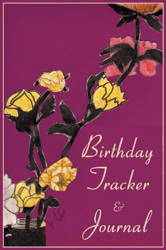 Birthday Tracker & Journal [Hardcover]