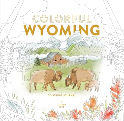 Colorful Wyoming Coloring Journal [Paperback]