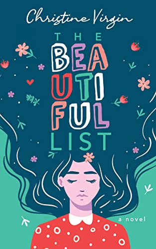 The Beautiful List A Novel [Paperback]