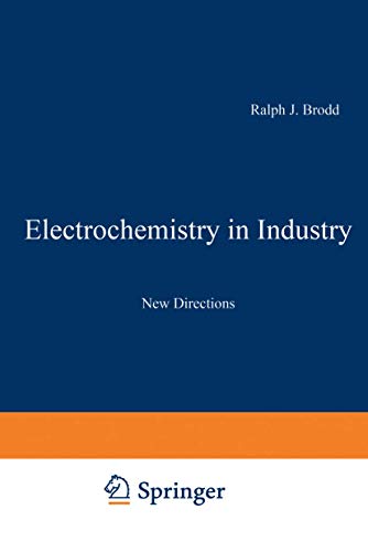 Electrochemistry in Industry Ne Directions [Paperback]