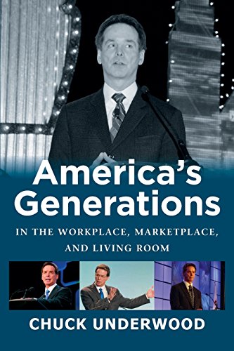 America's Generations in the Workplace, Marketplace, and Living Room [Paperback]