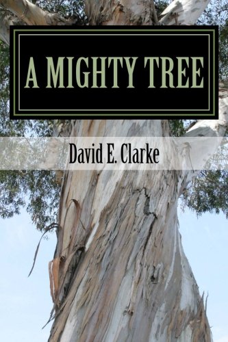 A Mighty Tree [Paperback]