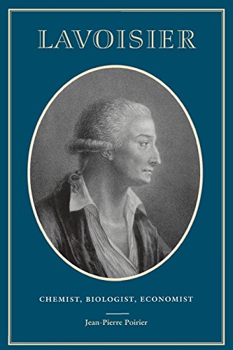 Lavoisier Chemist, Biologist, Economist (chemical Sciences In Society) [Paperback]