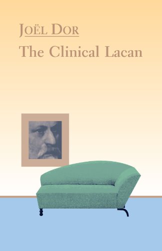 Clinical Lacan [Paperback]