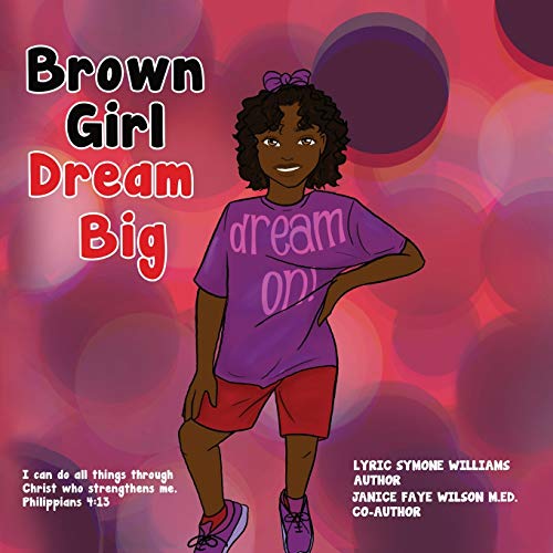 Bron Girl Dream Big [Paperback]