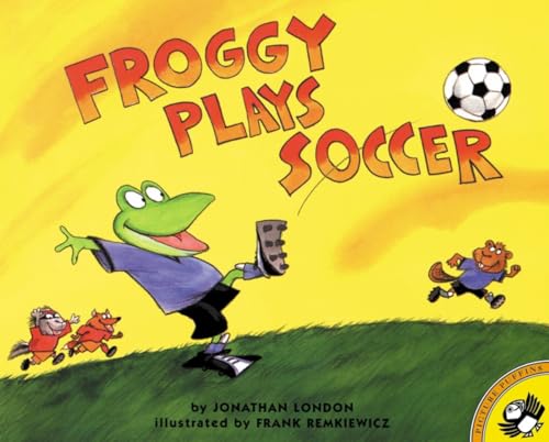 Froggy Plays Soccer [Paperback]