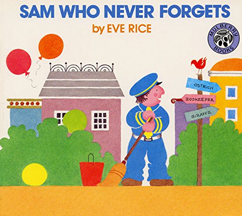 Sam Who Never Forgets [Paperback]