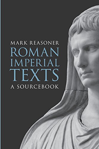 Roman Imperial Texts A Sourcebook [Paperback]