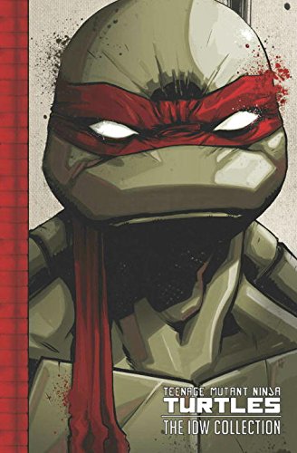 Teenage Mutant Ninja Turtles: The IDW Collection Volume 1 [Hardcover]