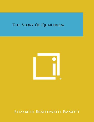 Story of Quakerism [Paperback]