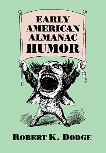 Early American Almanac Humor [Hardcover]