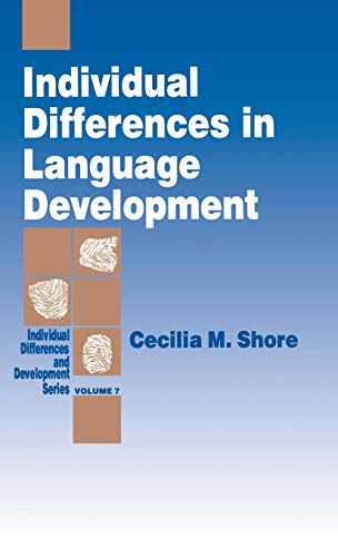 Individual Differences in Language Development [Hardcover]