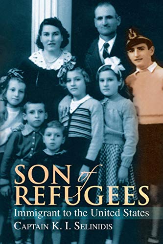 Son of Refugees  Immigrant to the United States [Paperback]